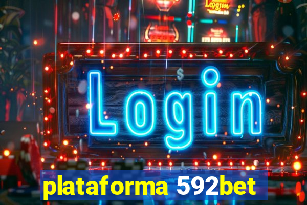 plataforma 592bet